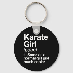 Karate Girl Definition Funny Sassy Sports Martial Key Ring