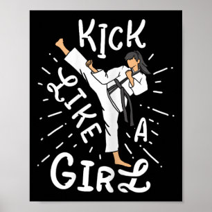 Karate Girls' Kick Like A Kickboxing Taekwondo  Poster