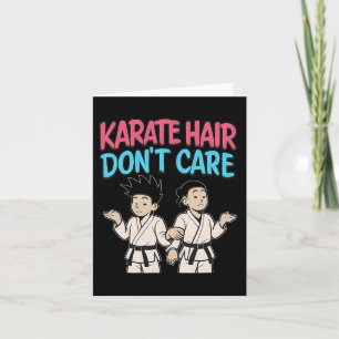 Karate Hair Don't Care Martial Arts Graffiti Card