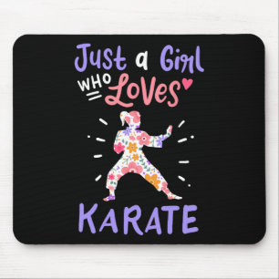 Karate Just A Girl Who Loves Karate Gift Mouse Pad