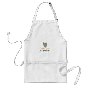 Karate Kat "I Make Great Reservations" Standard Apron