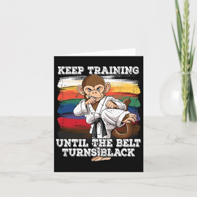 Karate Keep Training Until The Belt Turns Black 1  Card (Front)