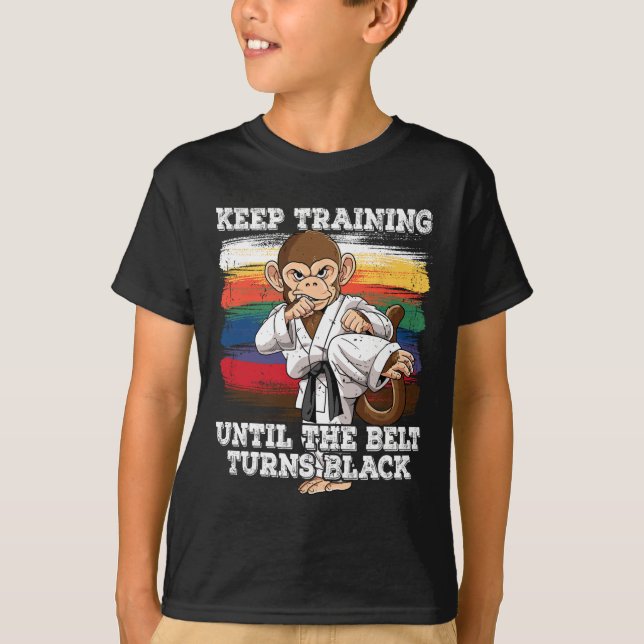 Karate Keep Training Until The Belt Turns Black 1  T-Shirt (Front)