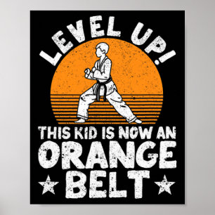 Karate Martial Arts Level Up This Kid Is Now An Or Poster
