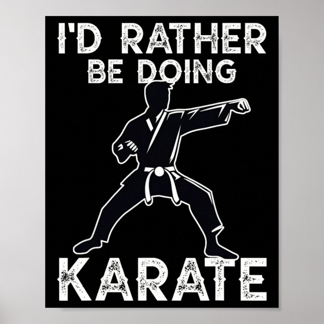Karate Martial Arts Training Funny Karate Graphic  Poster (Front)