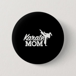 Karate Mum  6 Cm Round Badge