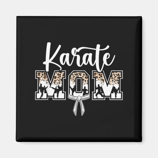 Karate Mum Karate Mama Karate Mother Magnet (Front)