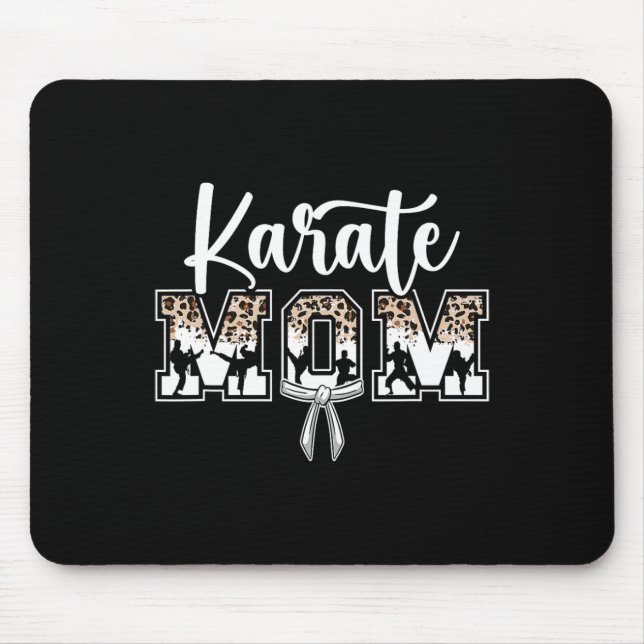 Karate Mum Karate Mama Karate Mother  Mouse Pad (Front)