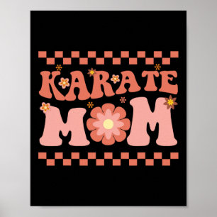 Karate Mum Karate Player Martial Art Lover Karate  Poster