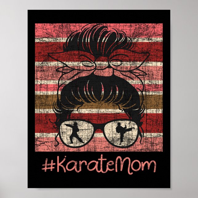 Karate Mum - Karateka Martial Arts Self Defence  Poster (Front)