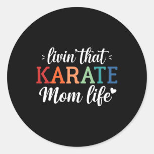 Karate Mum Life Retro -  Classic Round Sticker