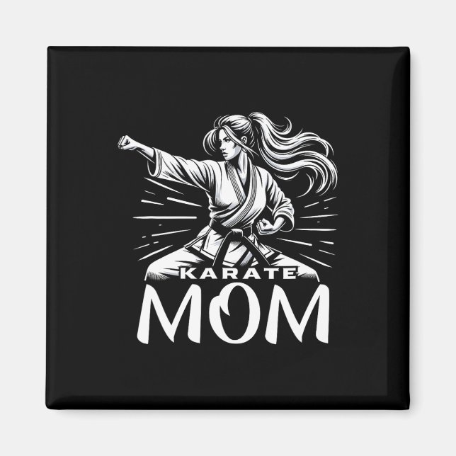 Karate Mum Martial Arts Mother Family Bonding  Magnet (Front)