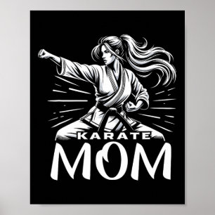 Karate Mum Martial Arts Mother Family Bonding  Poster