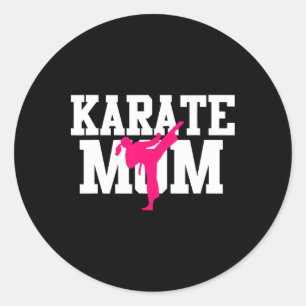 Karate Mum Mother's Day Martial Arts Kickboxing Ta Classic Round Sticker