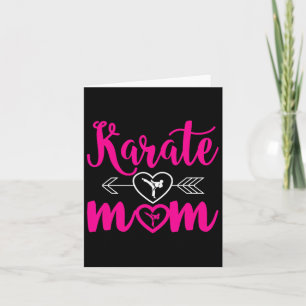 Karate Mum - Mum Can Do Karate Card