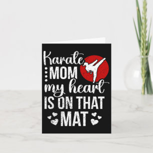 Karate Mum My Heart Is On That Mat Karate Mama Card