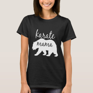 Karate Mum T Shirt Perfect Gift For Mum Women 
