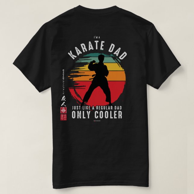 Karate Spirit: Karate Dad T-Shirt (Design Back)