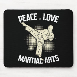 Karate Taekwondo Jiu Jitsu Peace Love Martial Mouse Pad