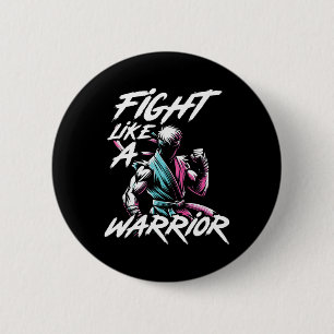Karate Taekwondo Judo Motivation Jiu Jitsu Grappli 6 Cm Round Badge