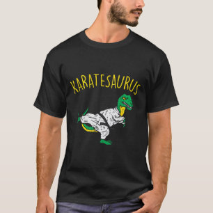 Karatesaurus Trex Karate Funny Dinosaur Martial Ar T-Shirt