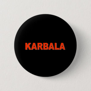 Karbala 6 Cm Round Badge