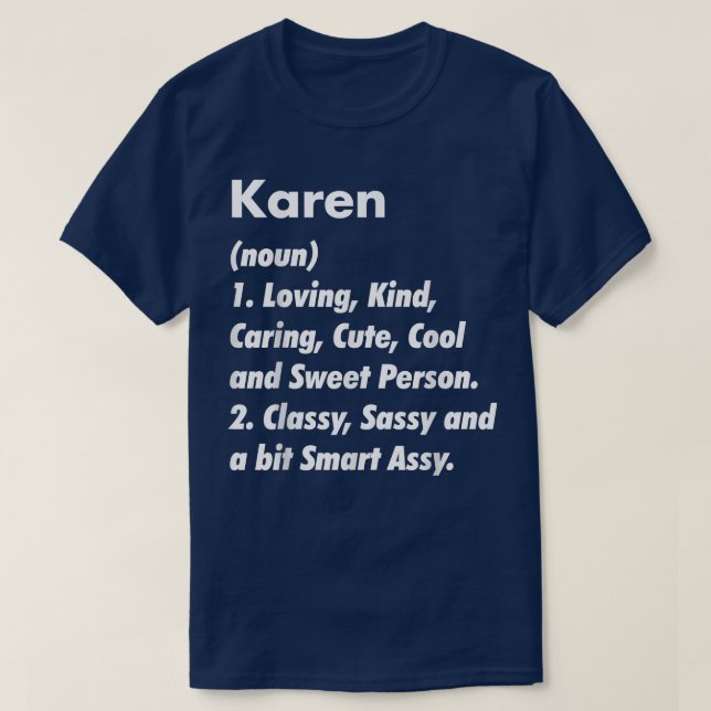 Karen Definition Personalised Funny Birthday Gift  T-Shirt (Design Front)