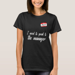 Karen Halloween Lazy Costume Speak to the Manager T-Shirt
