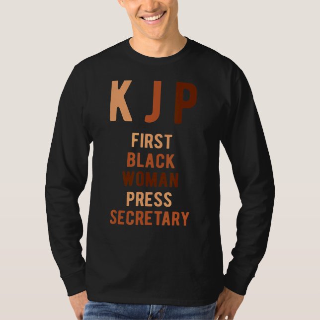 Karine Jean Pierre First Black Woman Press Secreta T-Shirt (Front)