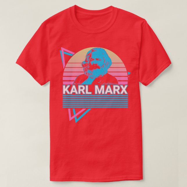 Karl Marx Marxism Communism Communist Socialism So T-Shirt (Design Front)