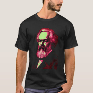 Karl Marx Marxism Socialism Communism Political Wo T-Shirt