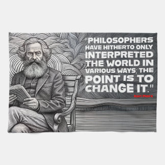 Karl Marx Quote Design - Be the change !  Tea Towel