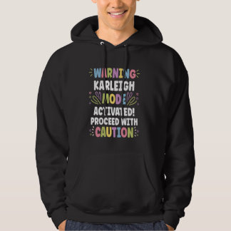 KARLEIGH Personalised Name Funny Cute Custom KARLE Hoodie