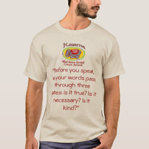 Karma and Speaking T-Shirt