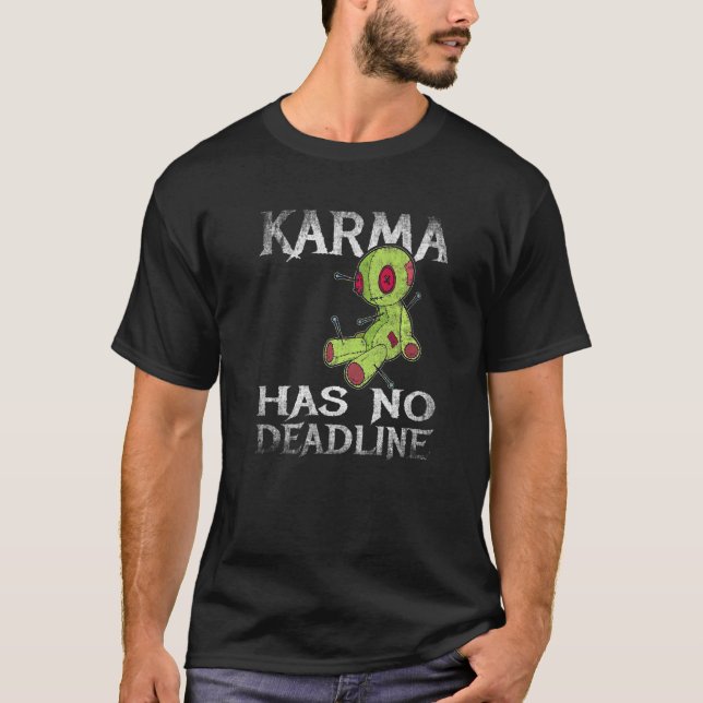 Karma Has No Deadline Balance Fate 2 T-Shirt (Front)