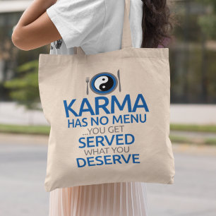 Karma Has No Menu... Yin Yang Graphic Tote Bag