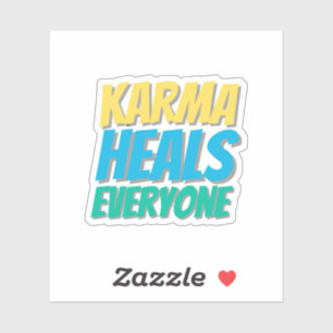 Karma Heals Everyone Gratitude Sticker 