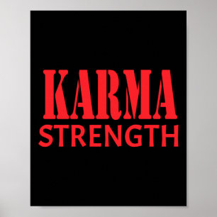 Karma Strength Sticker Poster
