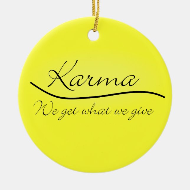 Karma - We Get What We Give Ceramic Tree Decoration (Front)