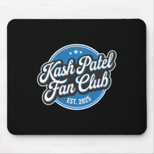 Kash Patel Fan Club Est. 2025 Retro Logo Trump Nom Mouse Pad