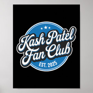 Kash Patel Fan Club Est. 2025 Retro Logo Trump Nom Poster