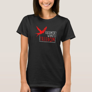 Kashmir Wants Freedom Straight Outta Azaad Jammu K T-Shirt