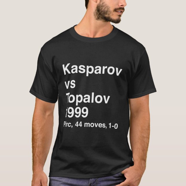 Kasparov vs Topalov 1999 T-Shirt (Front)