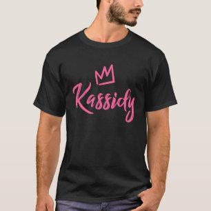 Kassidy the Queen Pink Crown for Women Called Kass T-Shirt