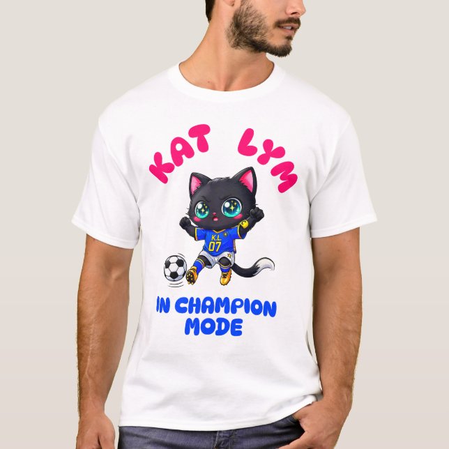 Kat Lym In Champion Mode  T-Shirt (Front)