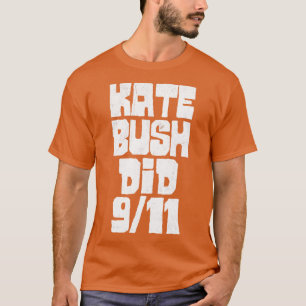 Kate Bush Did T-Shirt