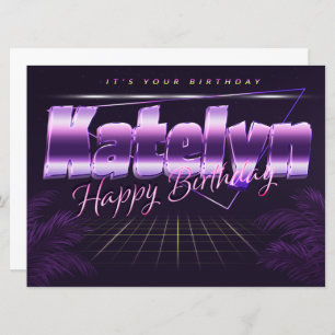 Katelyn Name First name pura retro card Birthday