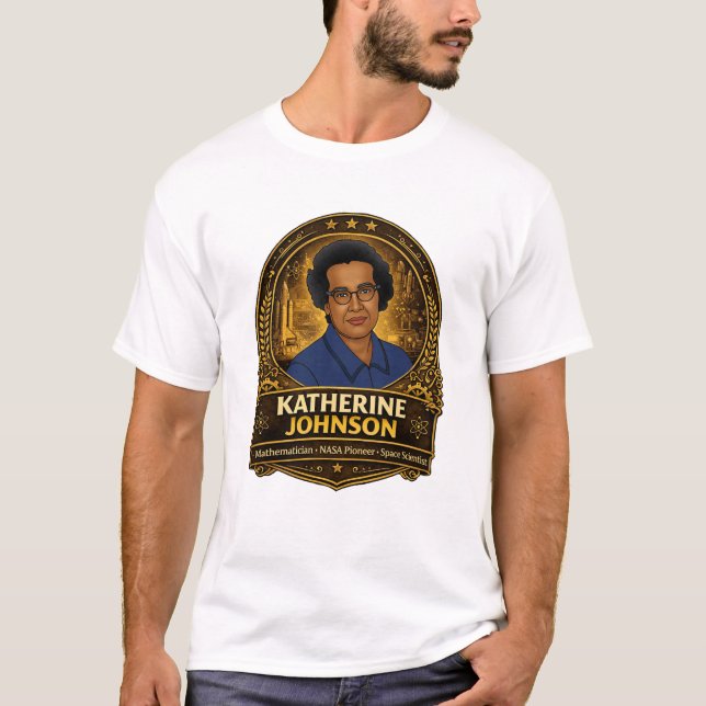 Katherine Johnson Tribute T-Shirt (Front)