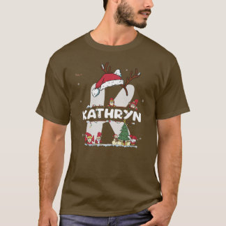 Kathryn Christmasw Kathryn Name for funny Xmas  T-Shirt
