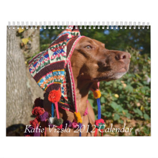 Katie Vizsla 2012 Calendar